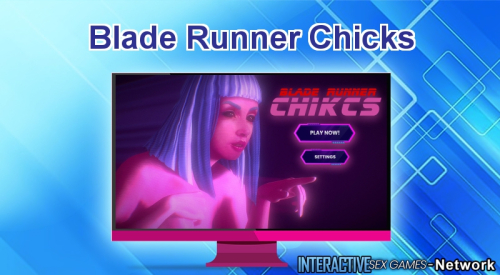 Blade Runner Chicks