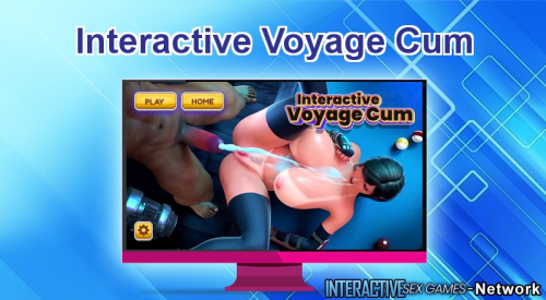 Interactive Voyage Cum