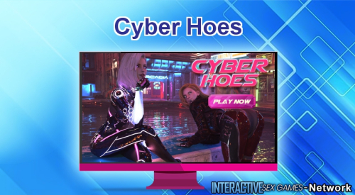 Cyber Hoes